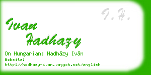 ivan hadhazy business card